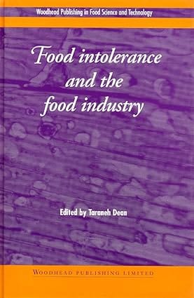 Food Intolerance And The Food Industry 2000 By Dean T