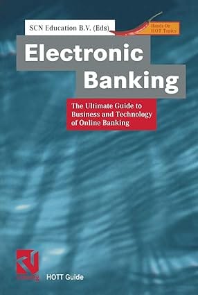 Electronic Banking The Ultimate Guide To Online Banking 2003 By Scn Education