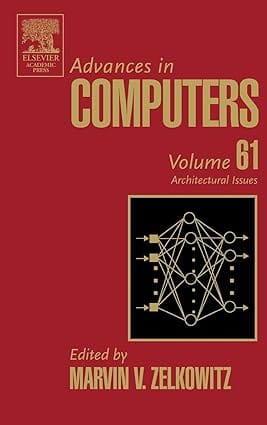 Advances In Computers Vol 61 2004 By Zelkowitz M
