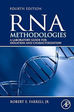 Rna Methodologies 4th Edition 2010 By Farrell R E