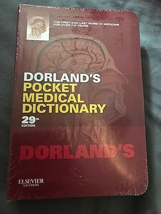 Dorlands Pocket Medical Dictionary 29th Edition 2012 By Dorland