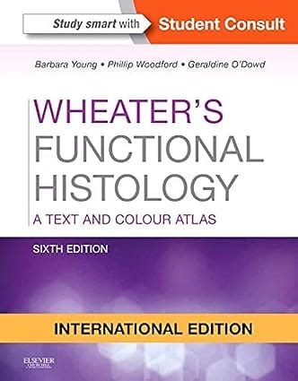 Wheaters Functional Histology 6th Edition International Edition 0 By Young B