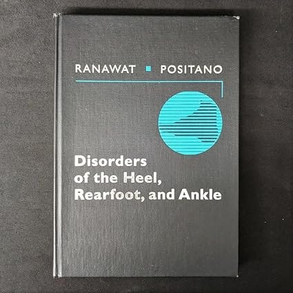 Disorders Of The Heel Rearfoot & Ankle 1999 By Ranawat