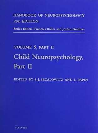 Handbook Of Neuropsychology 2nd Edition Vol 8 2003 By Segalowitz S J