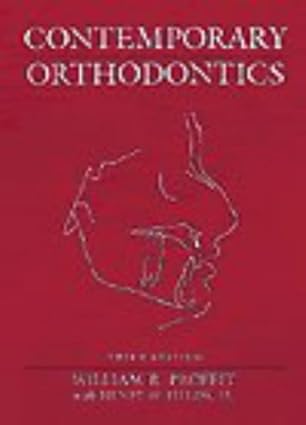 Contemporary Orthodontics 3rd Edition 2000 By Proffit