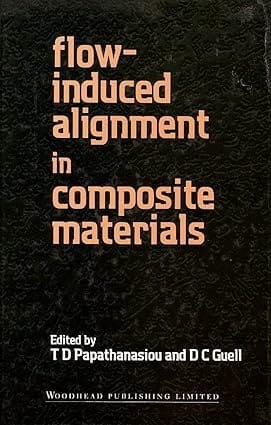 Flow Induced Alignment In Composite Materials 1997 By Elsevier