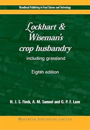 Lockhart & Wiseman'S Crop Husbandry 8th Edition 2002 By Baertschi