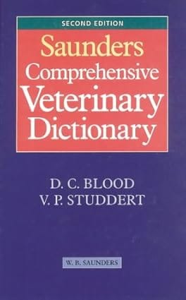 Saunders Comprehensive Vetereinary Dictionary 1998 By Blood D C