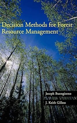 Decision Methods For Forest Resource Management 2003 By Buongiorno