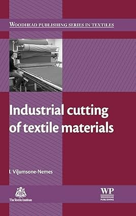 Industrial Cutting Of Textile Materials 2012 By Vilumsone-Nemes I