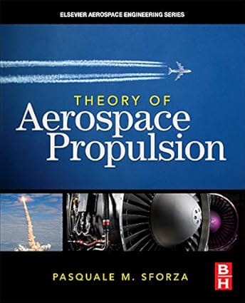 Theory Of Aerospace Propulsion 2011 By Sforza P M
