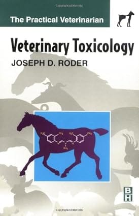 Veterinary Toxicology 2001 By Roder J D