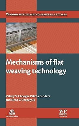 Machanisms Of Flat Weaving Technology 2013 By Choogin V V