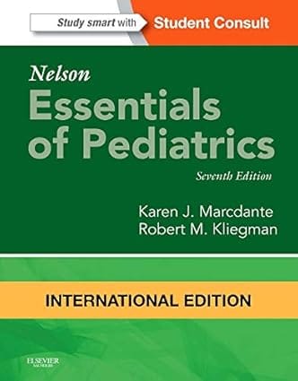 Nelson Essentials Of Pediatrics 7th Edition International Edition 2015 By Marcdante K