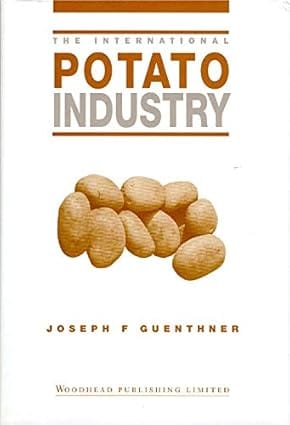 The International Potato Industry 2001 By Guenther B D