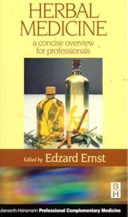 Herbal Medicine A Concise Overview For Professionals 3rd Edition 1999 By Ernst