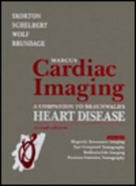 Marcus Cardiac Imaging A Companion To Braunwald'S Heart Disease 2nd Edition Volume 2 1996 By Wolf