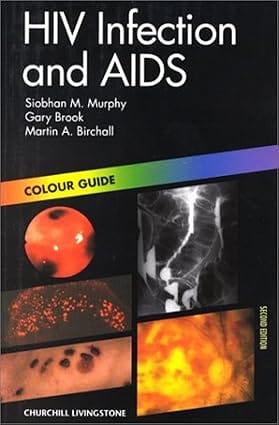 Hiv Infection And Aids Colour Guide 2000 By Murphy