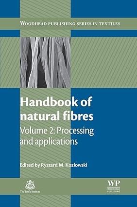 Handbook Of Natural Fibres Volume 2 Processing And Applications 2012 By Kozlowski