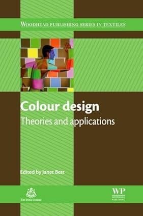 Colour Design Theories And Applications 2012 By Best J