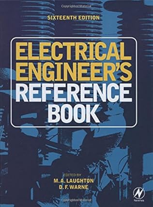 Electrical Engineer'S Reference Book 16th Edition 2002 By Laughton M A