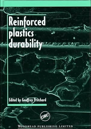 Reinforced Plastics Durability 1998 By Pritchard G