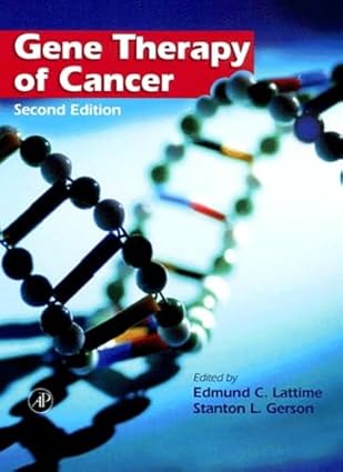 Gene Therapy Of Cancer 2nd Edition 2002 By Lattime E C