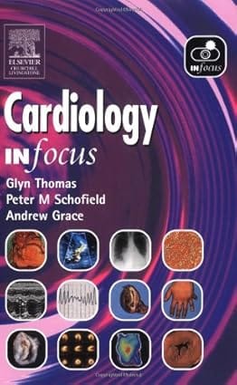 Cardiology In Focus 2004 By Thomas
