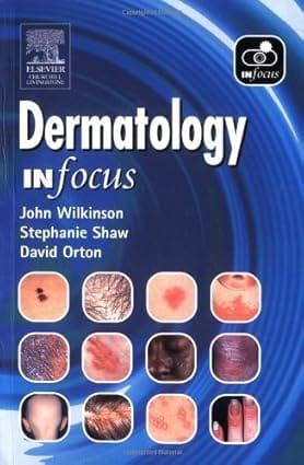 Dermatology In Focus 2004 By Wilkinson