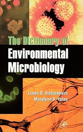 The Dictionary Of Environmental Microbiology 2003 By Stezenbach L