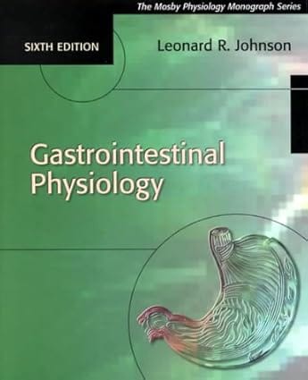 Gastrointestinal Phsiology 6th Edition 2000 By Elsevier