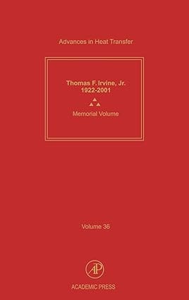 Advances In Heat Transfer Vol 36 2002 By Irvine T F