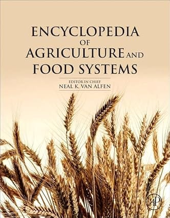 Encyclopedia Of Agriculture And Food Systems 2nd Edition 5 Vol Set 2014 By Alfen