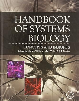 Handbook Of Systems Biology Concepts And Insights 2013 By Walhout M