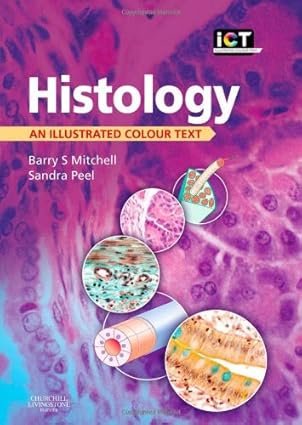 Histology An Illustrated Colour Text 2009 By Mitchell