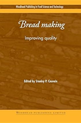 Bread Making Improving Quality 2003 By Cauvain