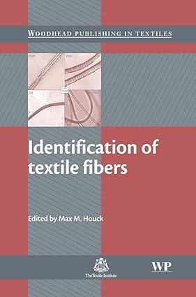 Identification Of Textile Fibers 2009 By Houck M M Lit