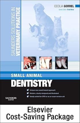 Saunders Solutions In Veterinary Practice Dentistry Ophthalmology Dermatology Package 2008 By Gorrel