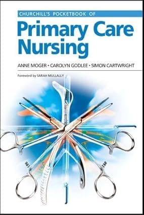Churchill'S Pocketbook Of Primary Care Nursing 2004 By Moger