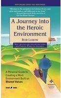 A Journey Into The Heroic Environment 3rd Edition 2005 By Lebow R