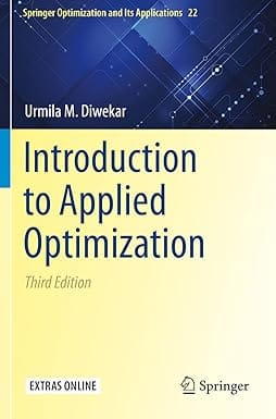 Introduction To Applied Optimization 3rd Edition 2020 By Diwekar U M