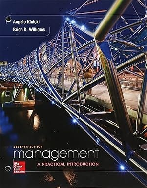 Loose Leaf For Management A Practical Introduction 7th Edition 2016 By Kinicki