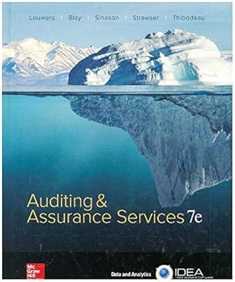 Auditing And Assurance Services 7th Edition International Edition 2017 By Louwers