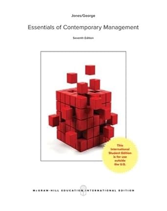 Ise Essential Contemporary Management 7th Edition 2017 By Jones G R