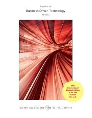 Business Driven Technology 7th Edition 2017 By Baltzan P
