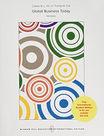 Global Business Today 10th Edition 2017 By Hill C W L