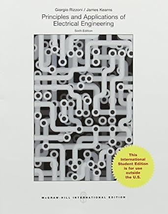 Principles And Applications Of Electrical Engineering 6th Edition 2002 By Rizzoni