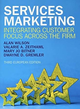 Services Marketing Integrating Customer Focus Across The Firm 3rd Edition 2016 By Zeithaml V A