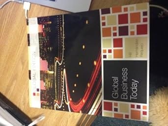 Global Business Today Global Edition 7th Edition 2010 By Requejo W H