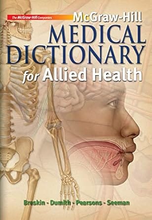 Mcgraw Hill Medical Dictionary For Allied Health 2008 By Breskin M